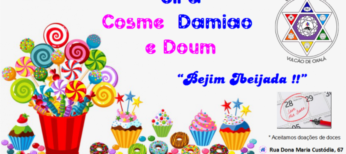 Gira de Cosme, Damião e Doum
